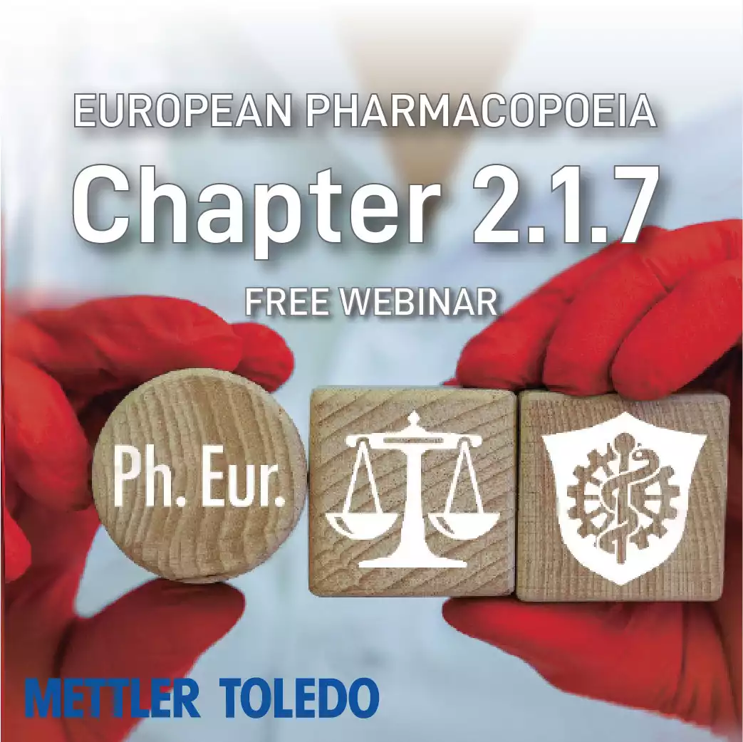 Pharma. Eur. General Chapter 2.1.7 "Balances for Analytical Purposes" by METTLER TOLEDO